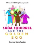 Cover: Saba Squirrel and the Golden Egg - Mikazuki Publishing House