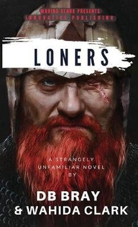 Enlarge image Cover: Loners - Wahida Clark Presents Publishing, LLC