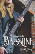 Cover: Finding the Bassline - Tambowrites