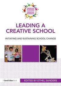 Enlarge image Cover: Leading a Creative School - Routledge