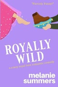 Cover: Royally Wild - Indigo Group