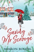 Cover: Saving Mr Scrooge - Green Ginger Publishing
