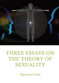Bild: Three Essays on the Theory of Sexuality - Les Prairies Numeriques