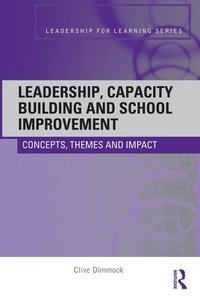 Enlarge image Cover: Leadership, Capacity Building and School Improvement - Routledge