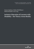 Cover: Inclusive Education of Learners with Disability - The Theory versus Reality - Peter Lang Verlag