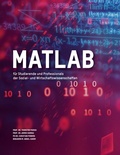 Cover: MATLAB f&uuml;r Studierende und Professionals der Sozial- und Wirtschaftswissenschaften - BoD - Books on Demand