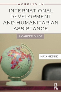 Enlarge image Cover: Working in International Development and Humanitarian Assistance - Routledge