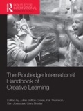Cover: The Routledge International Handbook of Creative Learning - Routledge