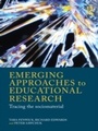 Cover: Emerging Approaches to Educational Research - Routledge