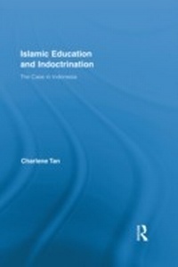 Abbildung von: Islamic Education and Indoctrination - Routledge