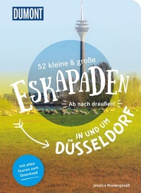 Abbildung von: 52 kleine & große Eskapaden in und um Düsseldorf - DuMont Reiseverlag