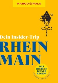 Abbildung von: MARCO POLO Insider-Trips Rhein-Main - MARCO POLO ein Imprint von MAIRDUMONT