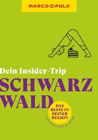 Abbildung von: MARCO POLO Insider-Trips Schwarzwald - MARCO POLO ein Imprint von MAIRDUMONT