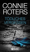 Cover: T&ouml;dliches Vergessen - BlueCat Publishing GbR