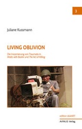 Cover: Living Oblivion - AVINUS Verlag Sieber & Dr. Weber GbR