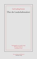 Cover: &Uuml;ber die Landschaftmalerei - Wehrhahn Verlag