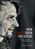 Cover: Mein roter Faden des Gl&uuml;cks - Maier, Joachim