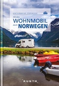 Abbildung von: KUNTH Mit dem Wohnmobil durch Norwegen - Kunth Verlag
