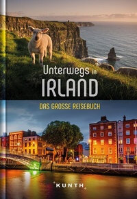 Abbildung von: Unterwegs in Irland - Kunth Verlag