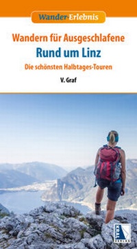 Enlarge image Cover: Wandern für Ausgeschlafene Rund um Linz - KRAL
