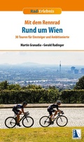 Cover: Mit dem Rennrad rund um Wien - KRAL