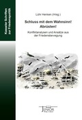 Cover: Schluss mit dem Wahnsinn! Abr&uuml;sten! - Verlag Winfried Jenior