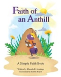 Cover: Faith of an Anthill - Rhonda R. Jennings
