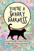 Cover: You're A Snarky Darkness - Sage Liskey