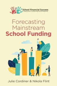 Enlarge image Cover: Forecasting Mainstream School Funding - School Financial Success Publishing