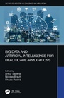 Cover: Big Data and Artificial Intelligence for Healthcare Applications - CRC Press