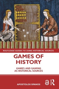 Abbildung von: Games of History - Routledge