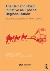 Abbildung von: The Belt and Road Initiative as Epochal Regionalisation - Routledge