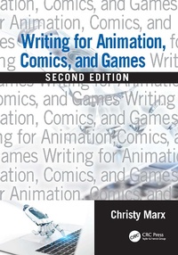 Abbildung von: Writing for Animation, Comics, and Games - CRC Press