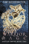 Cover: Warrior Mage - Mental Cellar Publications
