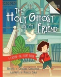 Cover: The Holy Ghost Is My Friend - CFI