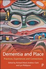 Cover: Dementia and Place - Policy Press