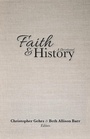 Cover: Faith and History - Baylor University Press