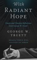 Cover: With Radiant Hope - Baylor University Press
