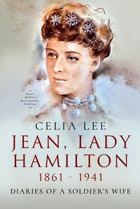 Abbildung von: Jean, Lady Hamilton, 1861-1941 - Pen and Sword Military