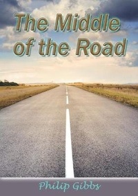 Enlarge image Cover: The Middle of the Road - Lilliban Arts, LLC