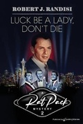 Cover: Luck Be a Lady, Don't Die - Speaking Volumes