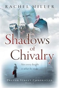 Enlarge image Cover: Shadows of Chivalry - Author Academy Elite