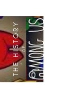 Cover: The History of Among Us and Part 2 - Blurb