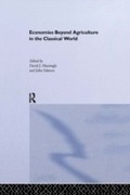 Cover: Economies Beyond Agriculture in the Classical World - Routledge