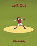 Cover: Left Out - Mike Ludwig