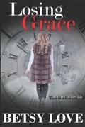 Cover: Losing Grace - Lovelightpress