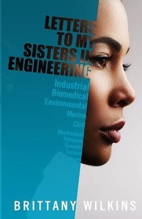 Abbildung von: Letters to My Sisters in Engineering - Successfully Inspiring Engineers LLC