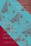 Cover: Bridge Outside the Box with Val Kovachev - Master Point Press