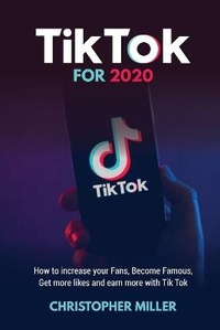 Abbildung von: Tik Tok for 2020 - Charlie Creative Lab Ltd