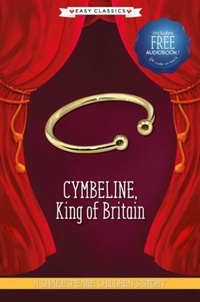 Enlarge image Cover: Cymbeline, King of Britain (Easy Classics) - Sweet Cherry Publishing